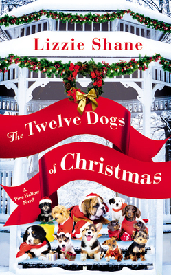The Twelve Dogs of Christmas - Lizzie Shane