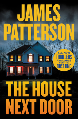 The House Next Door (Hardcover Library Edition) - James Patterson