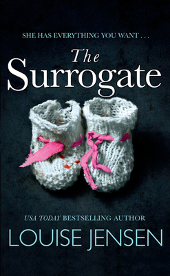 The Surrogate - Louise Jensen