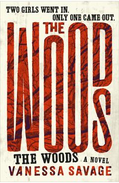 Coperta cărții 'The Woods - Vanessa Savage'