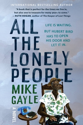 All the Lonely People - Mike Gayle