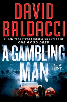 A Gambling Man - David Baldacci