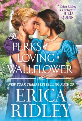 The Perks of Loving a Wallflower - Erica Ridley