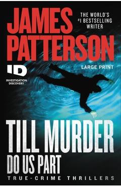 Coperta cărții 'Till Murder Do Us Part - James Patterson'