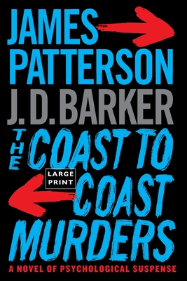 The Coast-To-Coast Murders - James Patterson