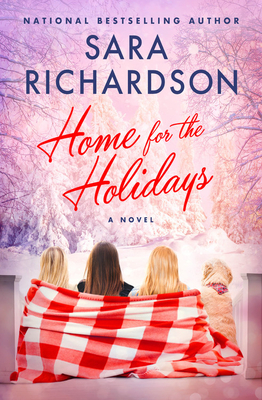 Home for the Holidays - Sara Richardson
