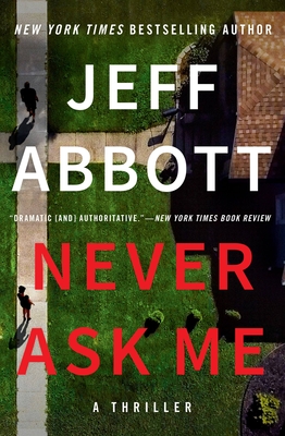 Never Ask Me - Jeff Abbott