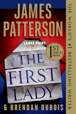 The First Lady - James Patterson
