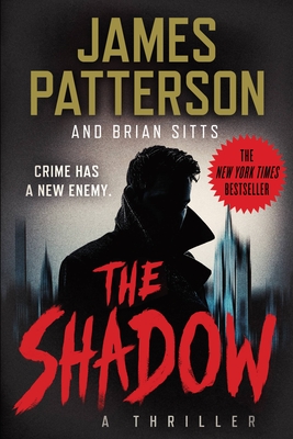 The Shadow - James Patterson
