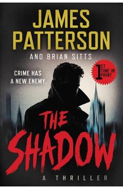 Coperta cărții 'The Shadow - James Patterson'