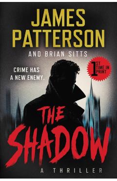 The Shadow - James Patterson