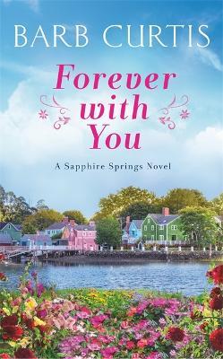 Forever with You - Barb Curtis