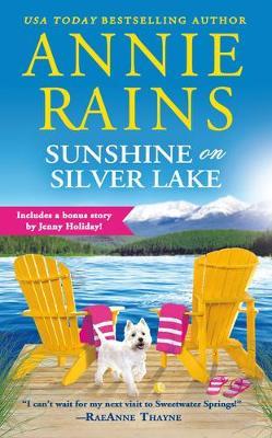 Sunshine on Silver Lake: Includes a Bonus Novella - Annie Rains