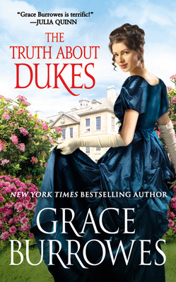 The Truth about Dukes - Grace Burrowes