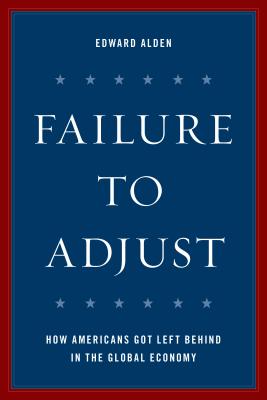 Failure to Adjust - Edward Alden