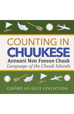 Counting in Chuukese: Language of the Chuuk Islands - Jill Short