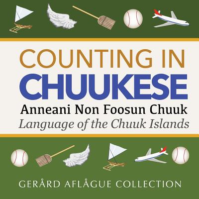 Counting in Chuukese: Language of the Chuuk Islands - Jill Short