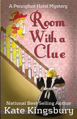 Room With a Clue - Kate Kingsbury