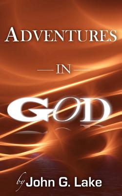 Adventures In God - William S. Crockett