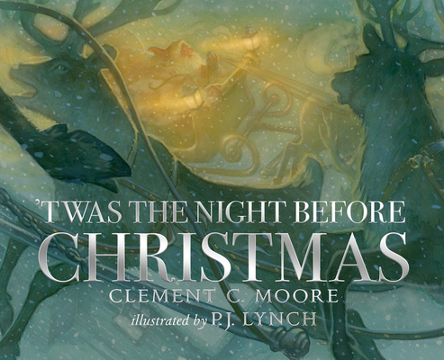'Twas the Night Before Christmas - Clement C. Moore