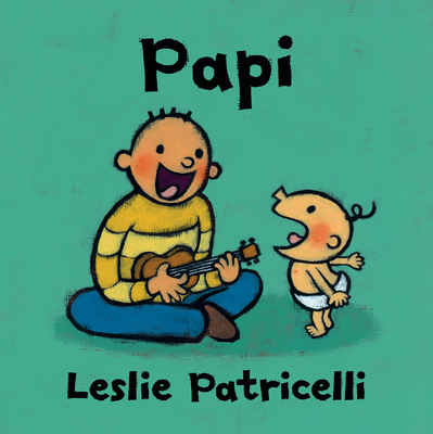 Papi - Leslie Patricelli