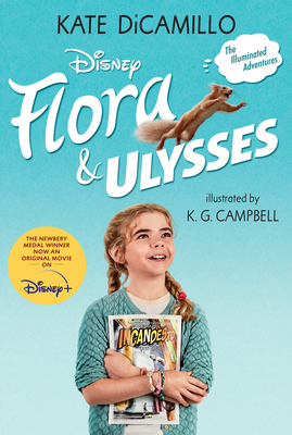 Flora and Ulysses: Tie-In Edition - Kate Dicamillo