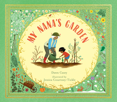 My Nana's Garden - Dawn Casey