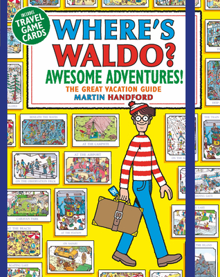 Where's Waldo? Awesome Adventures - Martin Handford