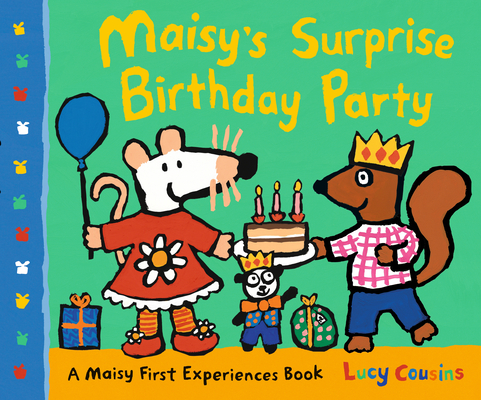 Maisy's Surprise Birthday Party - Lucy Cousins
