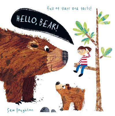 Hello, Bear! - Sam Boughton