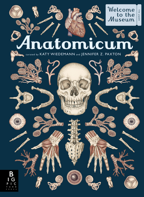 Anatomicum: Welcome to the Museum - Jennifer Z. Paxton