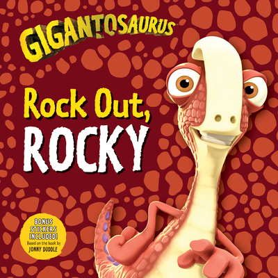 Gigantosaurus: Rock Out, Rocky - Cyber Group Studios