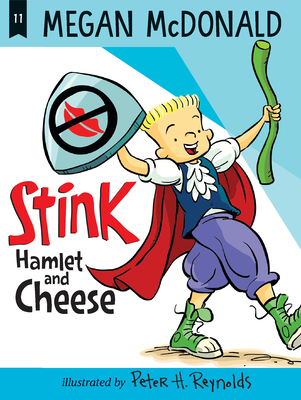Stink: Hamlet and Cheese - Megan Mcdonald
