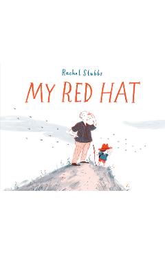 Poza produsului My Red Hat - Rachel Stubbs