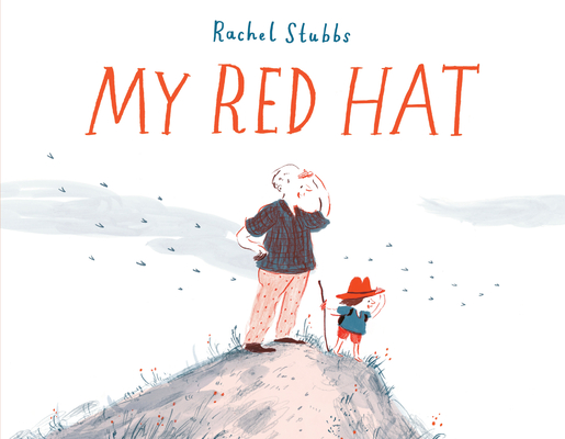 My Red Hat - Rachel Stubbs