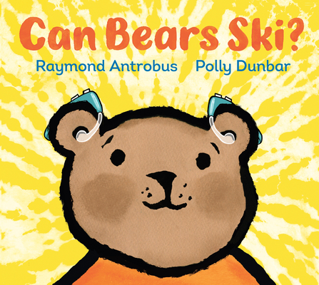 Can Bears Ski? - Raymond Antrobus