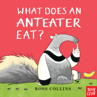 What Does an Anteater Eat? - Ross Collins