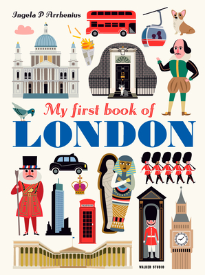Coperta cărții 'My First Book of London - Ingela P. Arrhenius'