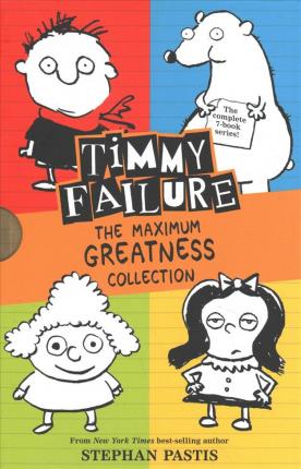 Timmy Failure: The Maximum Greatness Collection - Stephan Pastis