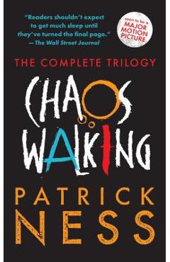 Poza produsului Chaos Walking: The Complete Trilogy - Patrick Ness