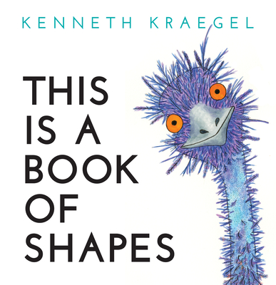 This Is a Book of Shapes - Kenneth Kraegel