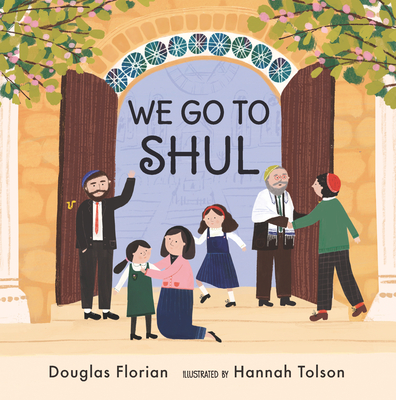 We Go to Shul - Douglas Florian