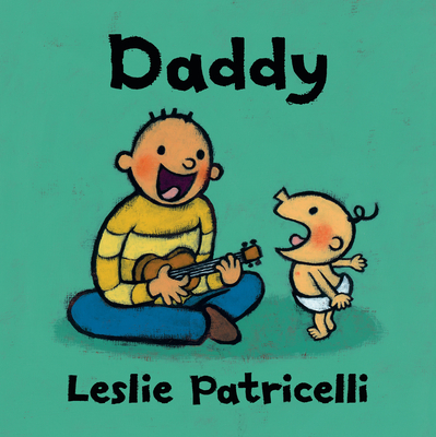 Daddy - Leslie Patricelli