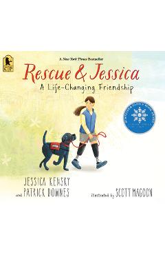 Coperta cărții 'Rescue and Jessica: A Life-Changing Friendship - Jessica Kensky'