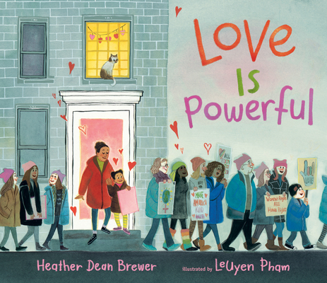 Love Is Powerful - Heather Dean Brewer