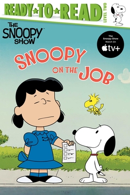 Snoopy on the Job: Ready-To-Read Level 2 - Charles M. Schulz