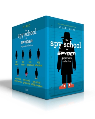 The Spy School vs. Spyder Paperback Collection: Spy School; Spy Camp; Evil Spy School; Spy Ski School; Spy School Secret Service; Spy School Goes Sout - Stuart Gibbs