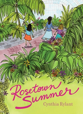 Rosetown Summer - Cynthia Rylant