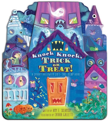 Knock Knock, Trick or Treat!: A Spooky Halloween Lift-The-Flap Book - Amy E. Sklansky