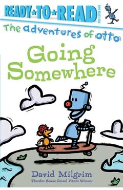 Coperta cărții 'Going Somewhere: Ready-To-Read Pre-Level 1 - David Milgrim'